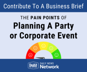 The Pain points of planning a party or corporate event.