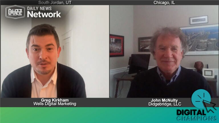 “Digital Champions” with John McNulty of Didgebridge LLC