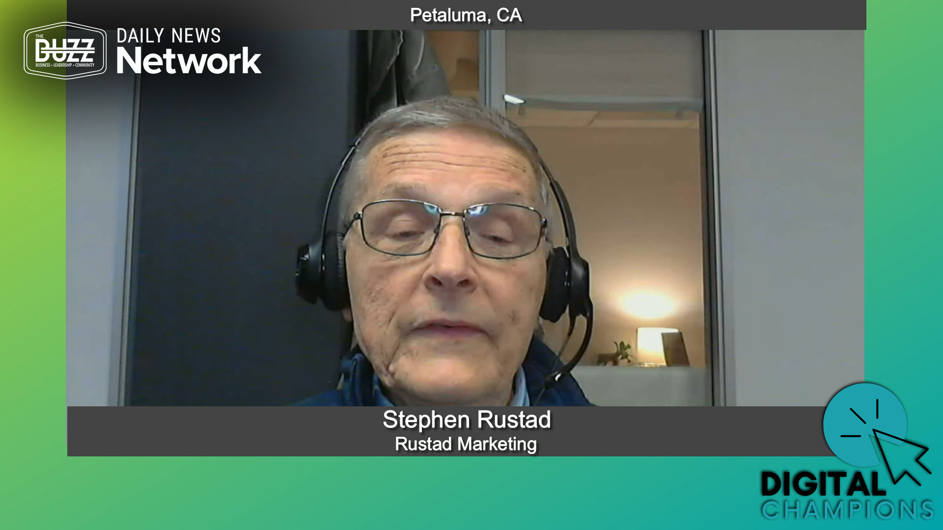 “Digital Champions” with Stephen Rustad of Rustad Marketing