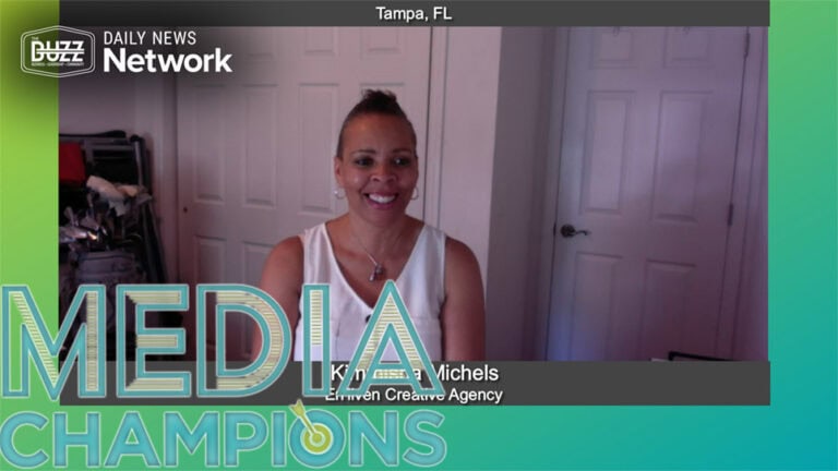 “Media Champions” with Kimmisha Michels of En’liven Creative Agency