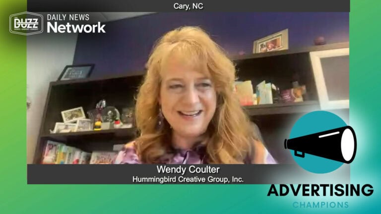“Advertising Champions” with Wendy Coulter of Hummingbird Creative Group, Inc.
