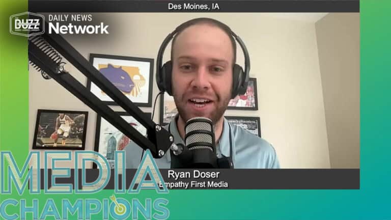Media Champions with Ryan Doser of Empathy First Media