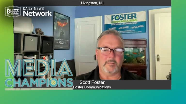 Media Champions with Scott Foster of Foster Communications