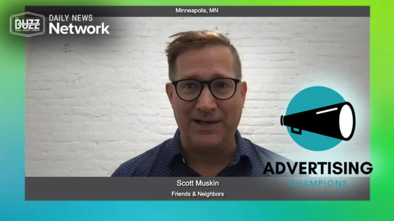 Advertising Champions with Scott Muskin of Friends & Neighbors