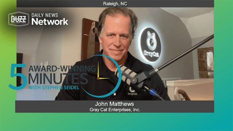 5 Award Winning Minutes With John Matthews of Gray Cat Enterprises, Inc.