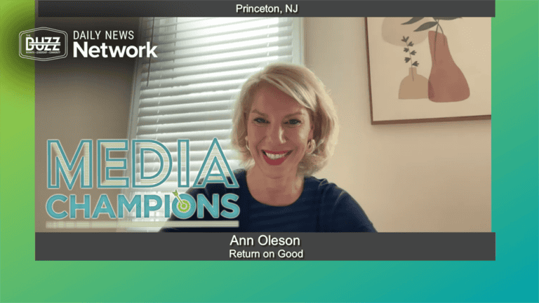 Media Champions with Ann Oleson of Return on Good