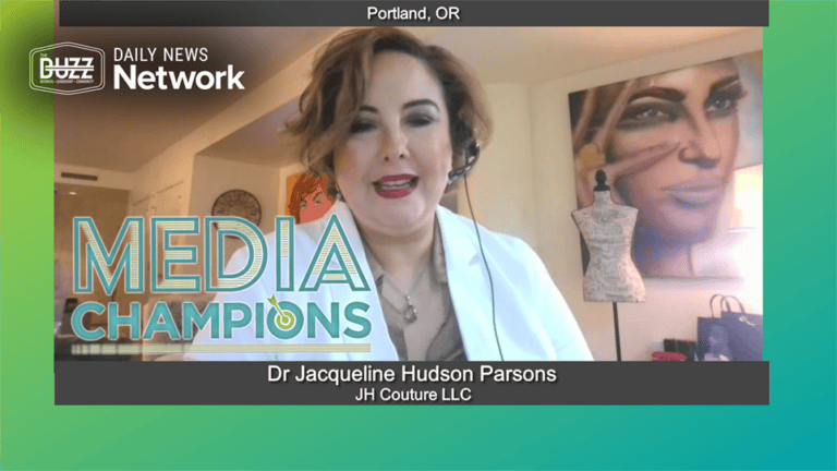 Media Champions with Dr. Jacqueline Hudson Parsons of JH Couture LLC