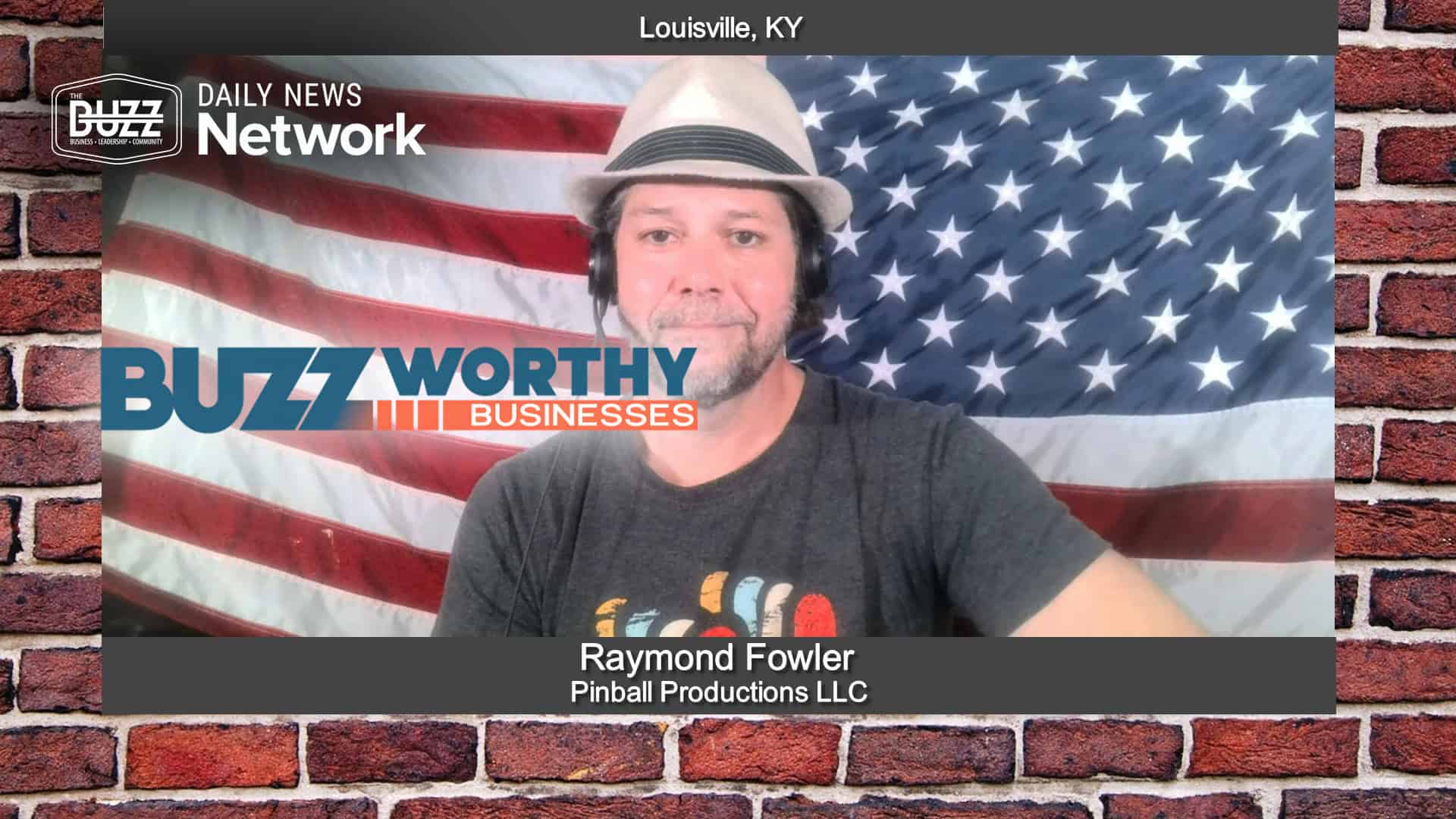 Buzzworthy Businesses with Raymond Fowler of Pinball Productions LLC ...
