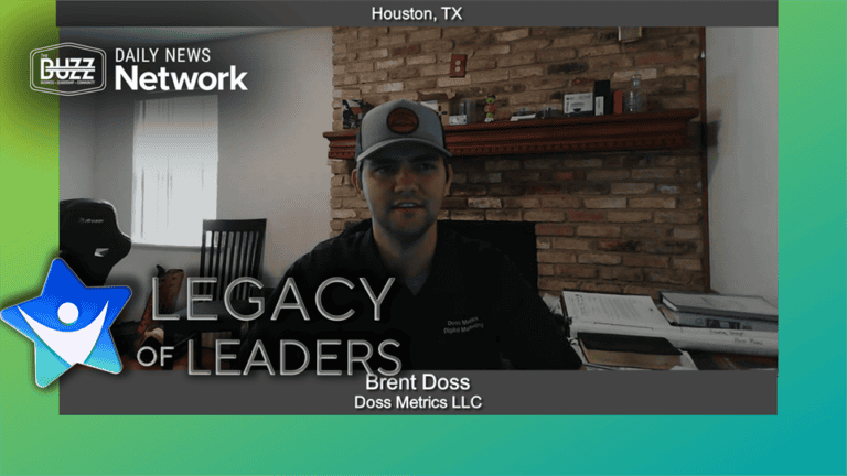Legacy of Leaders with Brent Doss of Doss Metrics LLC