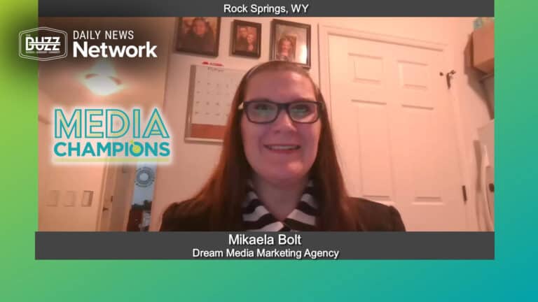 Media Champions with Mikaela Bolt of Dream Media Marketing Agency