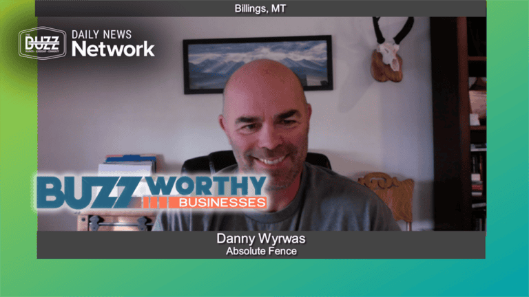 Buzzworthy Businesses with Danny Wyrwas of Absolute Fence