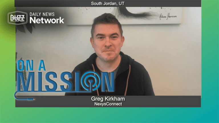 On a Mission with Greg Kirkham of NexysConnect