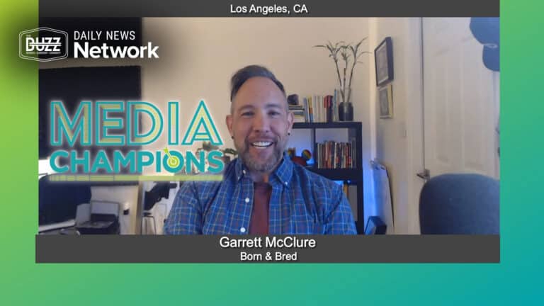 Media Champions with Garrett McClure of Born & Bred