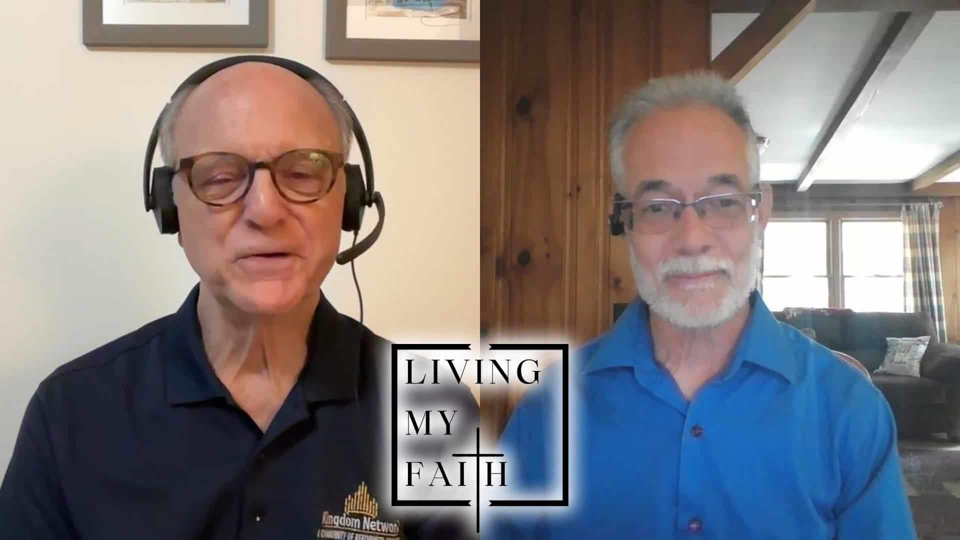 Living My Faith with Steven Pelletier and Curry Pikkaart
