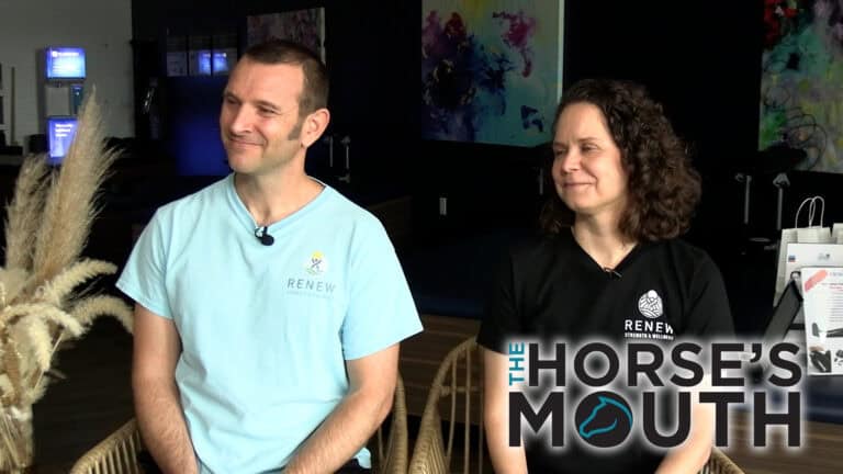 The Horse’s Mouth: Movers and Shakers with Matt and Sandy Rieder of Renew Strength and Wellness