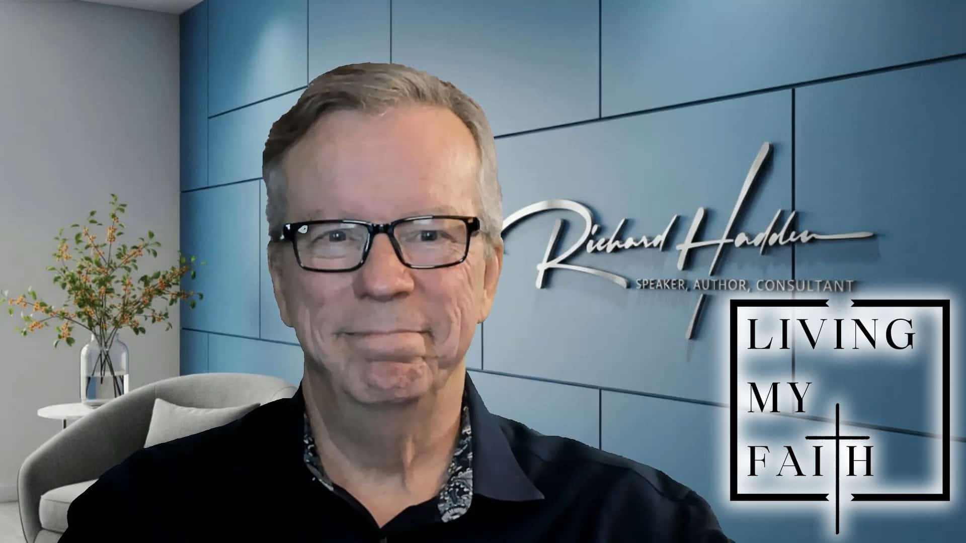 Living My Faith with Richard Hadden with Contented Cow Partners