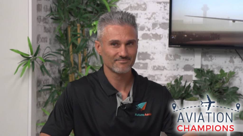 Aviation Champions with Mark Monelli of Future Aero