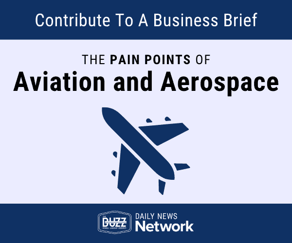The Pain Points of Aviation and Aerospace