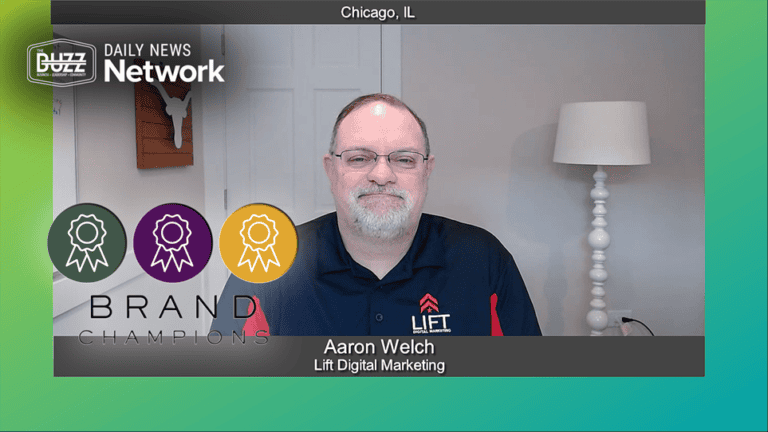 Brand Champions with Aaron Welch of Lift Digital Marketing