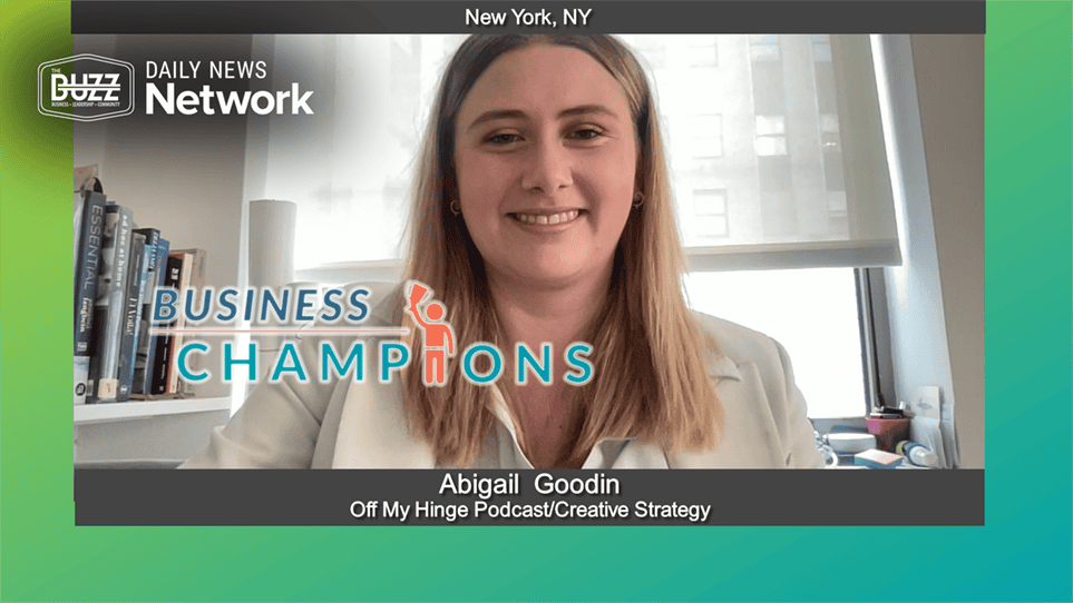 Business Champions with Abigail  Goodin of Off My Hinge Podcast/Creative Strategy