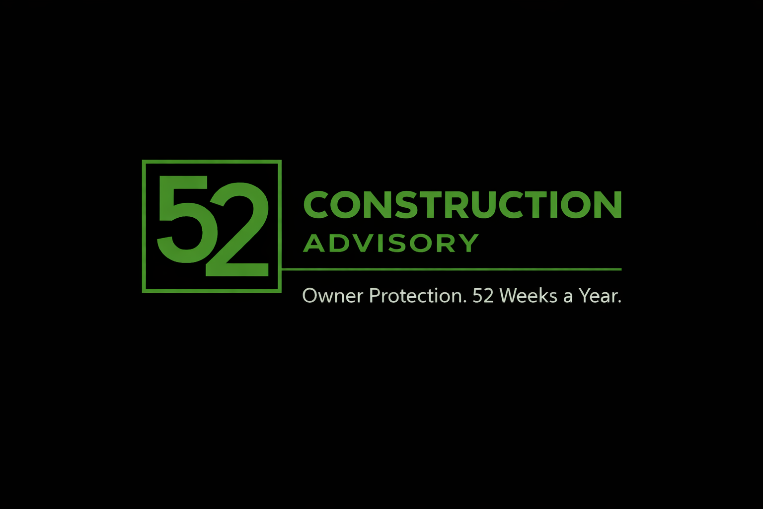52 Construction Advisory