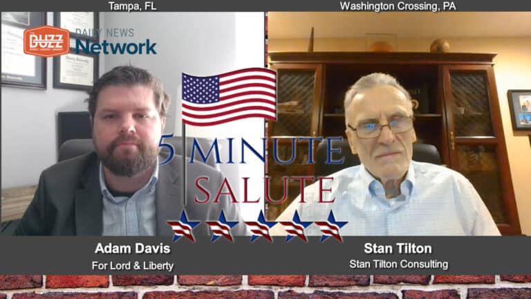 MAVD: 5 Minute Salute with Adam Davis of For Lord & Liberty and Stan Tilton of Stan Tilton Consulting