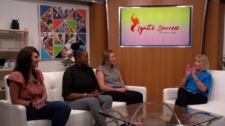 “Ignite Success” with Rae Walaska, Felicia Wright, & Jeanette Yates