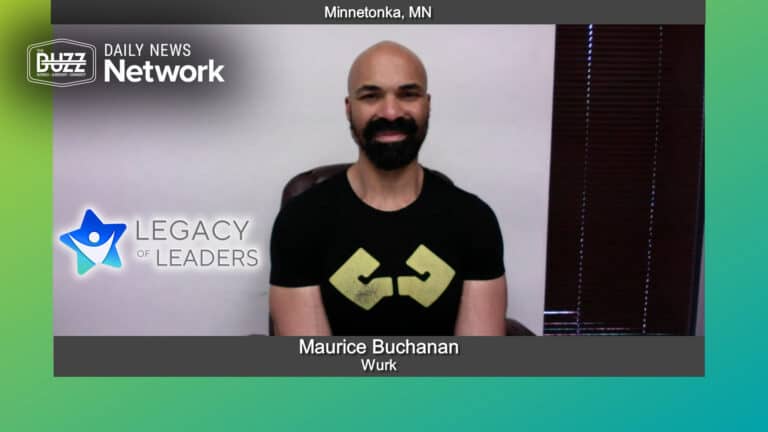 Legacy of Leaders with Maurice Buchanan of Wurk