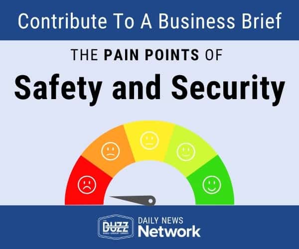 Pain Points of Safety and Security