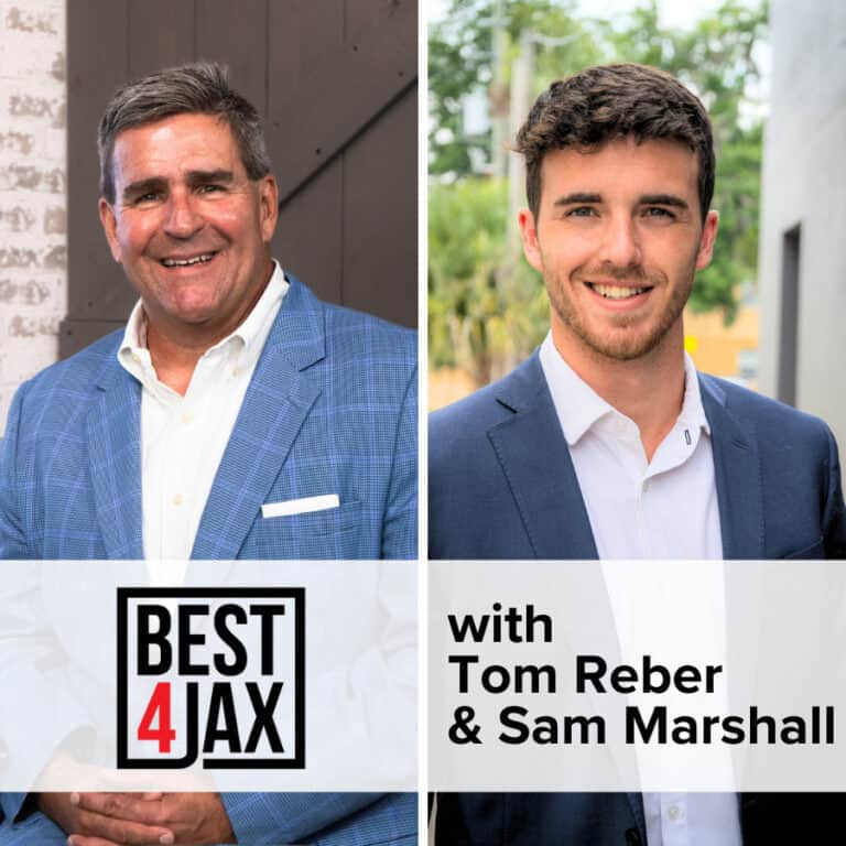 “Best 4 Jax” with Tom Reber and Sam Marshall